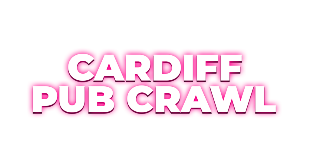 Cardiff Pub Crawl