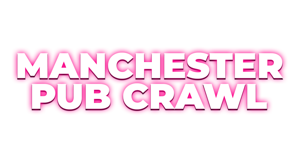 Manchester Pub Crawl